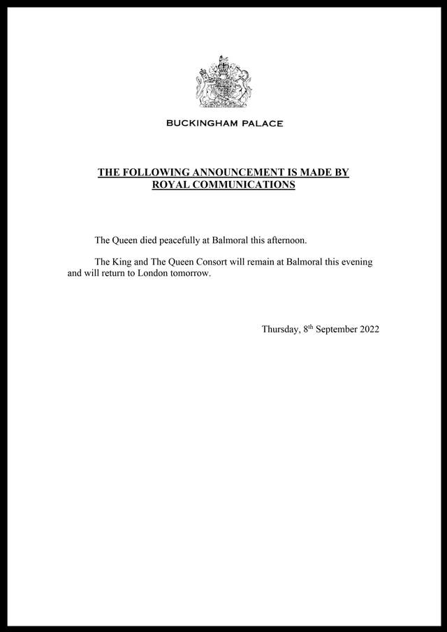 The two sentence announcement Buckingham Palace's Royal Communications confirming the death of the Queen