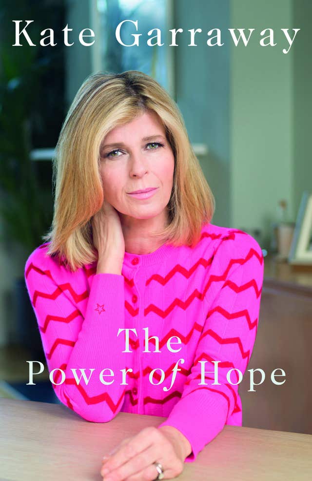 Kate Garraway's book, The Power Of Hope